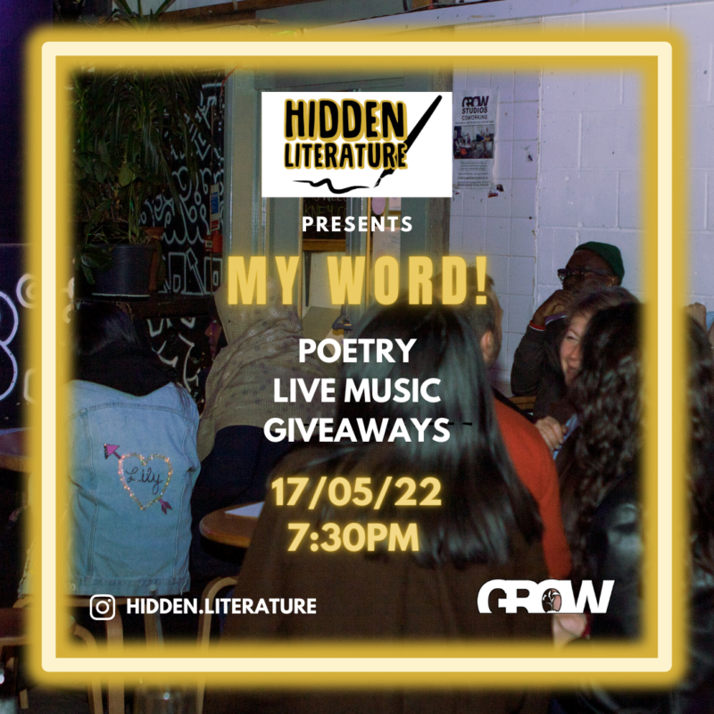 Hidden Literature - My Word! Flyer 17.05.22